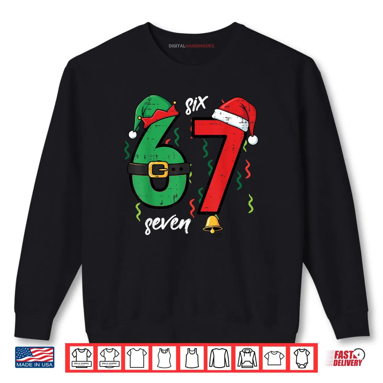 67 Christmas Funny 6 7 Meme Six Seven Xmas Shirt 67 Christmas Funny 6 7 Meme Six Seven Xmas Shirt