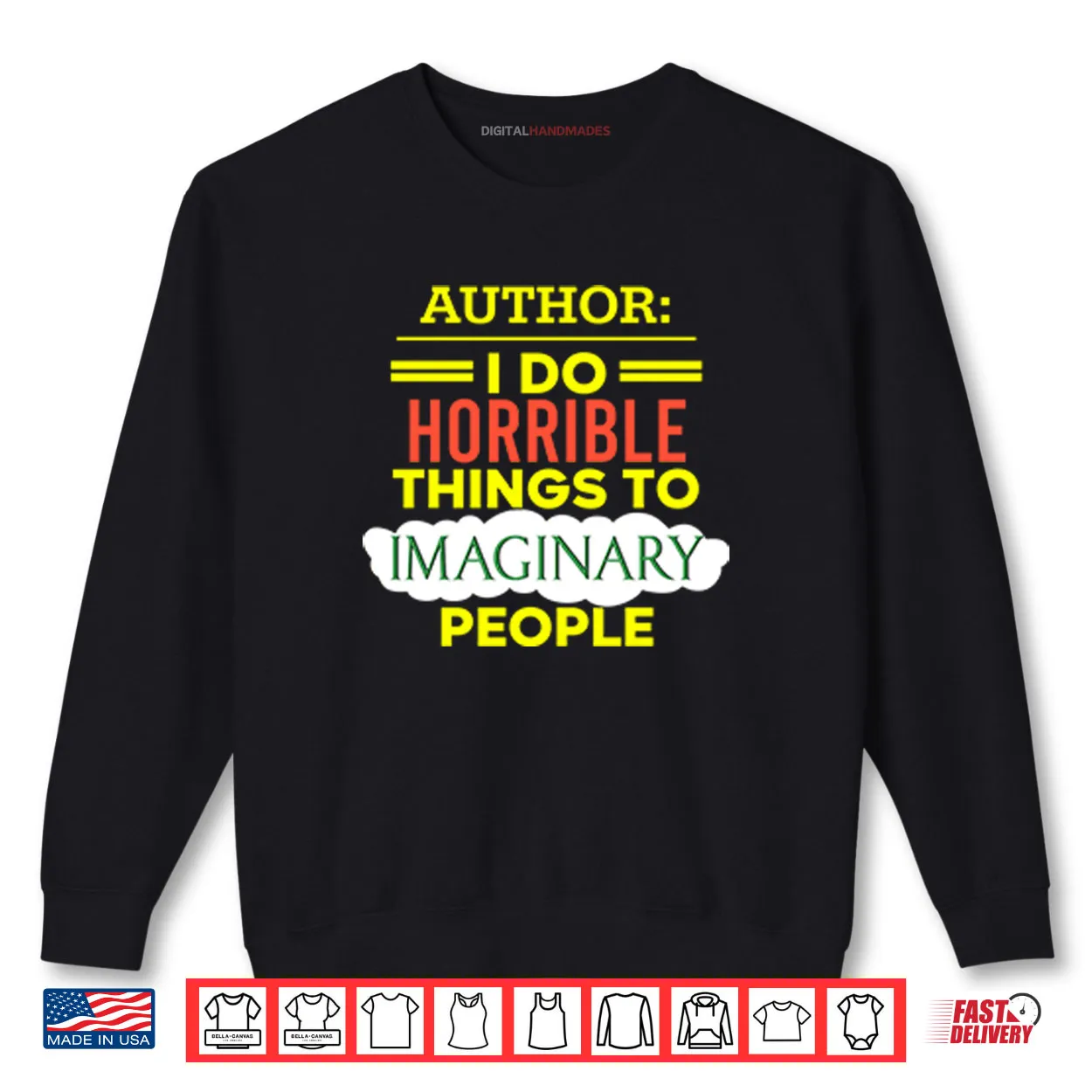 Author I Do Horrible Things To Imaginary People Shirt Author I Do Horrible Things To Imaginary People Shirt