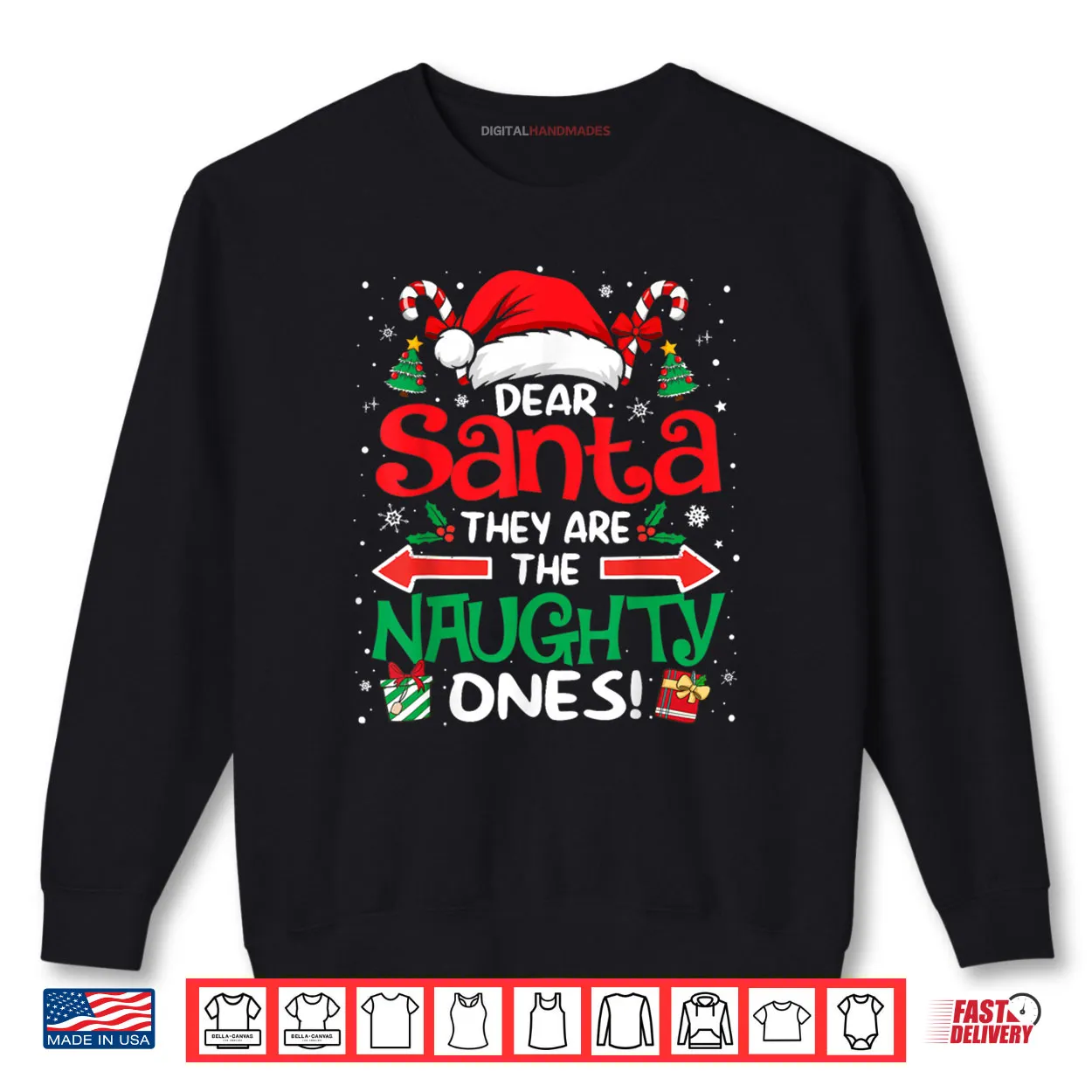 Dear Santa They are The Naughty Ones Funny Christmas Shirt Dear Santa They are The Naughty Ones Funny Christmas Shirt