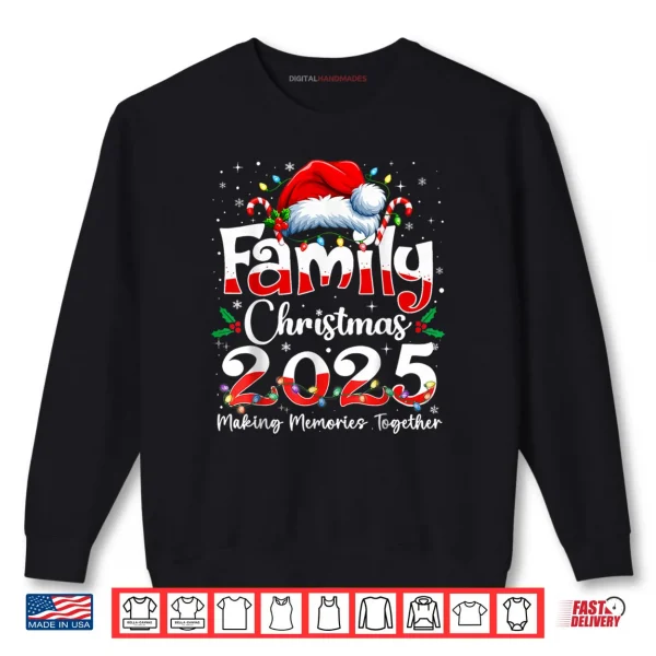 Family Christmas 2025 Matching Outfit Xmas Squad Santa Shirt 1 Sweatshirt Family Christmas 2025 Matching Outfit Xmas Squad Santa Shirt