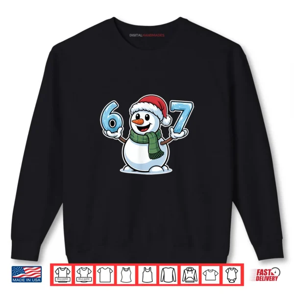 Festive Snowman Christmas Winter Cheer 67 Number Shirt 1 Sweatshirt Festive Snowman Christmas Winter Cheer 67 Number Shirt