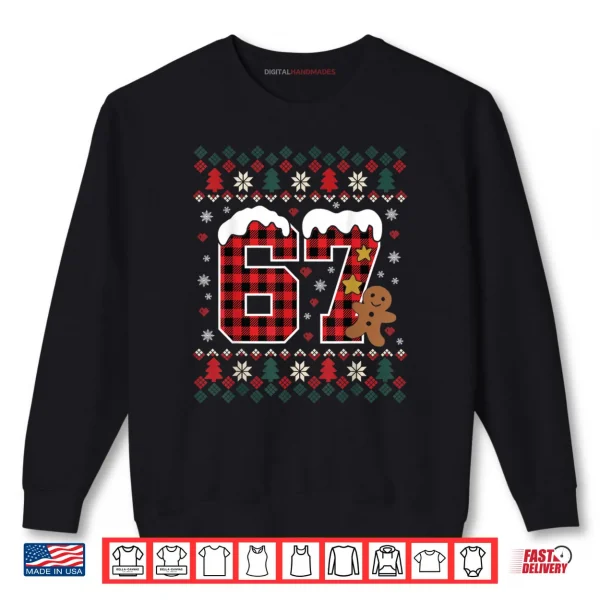 Funny 67 Christmas Pajamas Shirt Six Seven Meme Brainrot Shirt 1 Sweatshirt Funny 67 Christmas Pajamas Shirt Six Seven Meme Brainrot Shirt