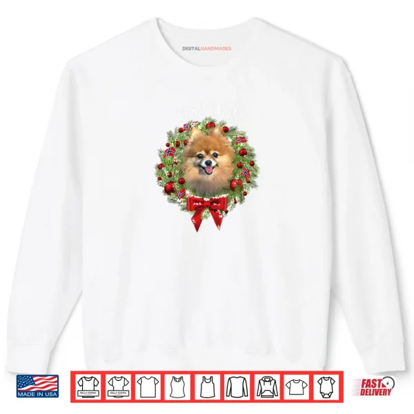 Sweatshirt God Jul Norwegian Pomeranian Dog Christmas Wreath 2 Shirt