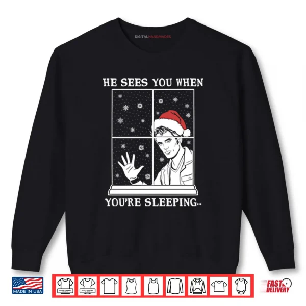 Sweatshirt He Sees You When Youre Sleeping Christmas Shirt