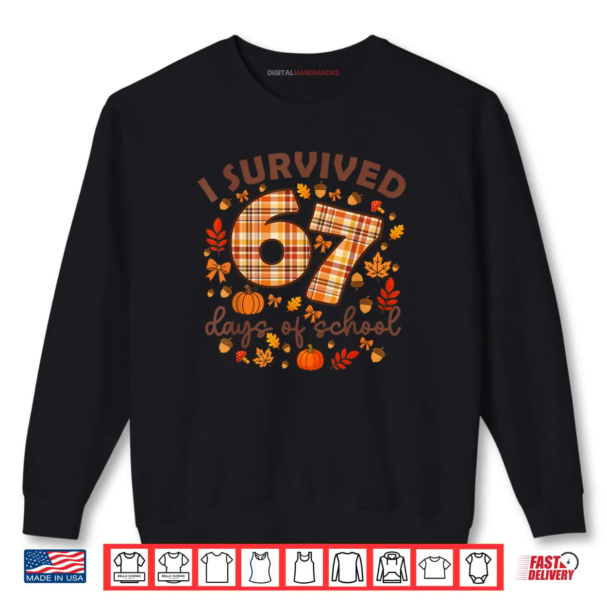 I Survived 67 Day of School Fall Teachers and Students Shirt I Survived 67 Day of School Fall Teachers and Students Shirt