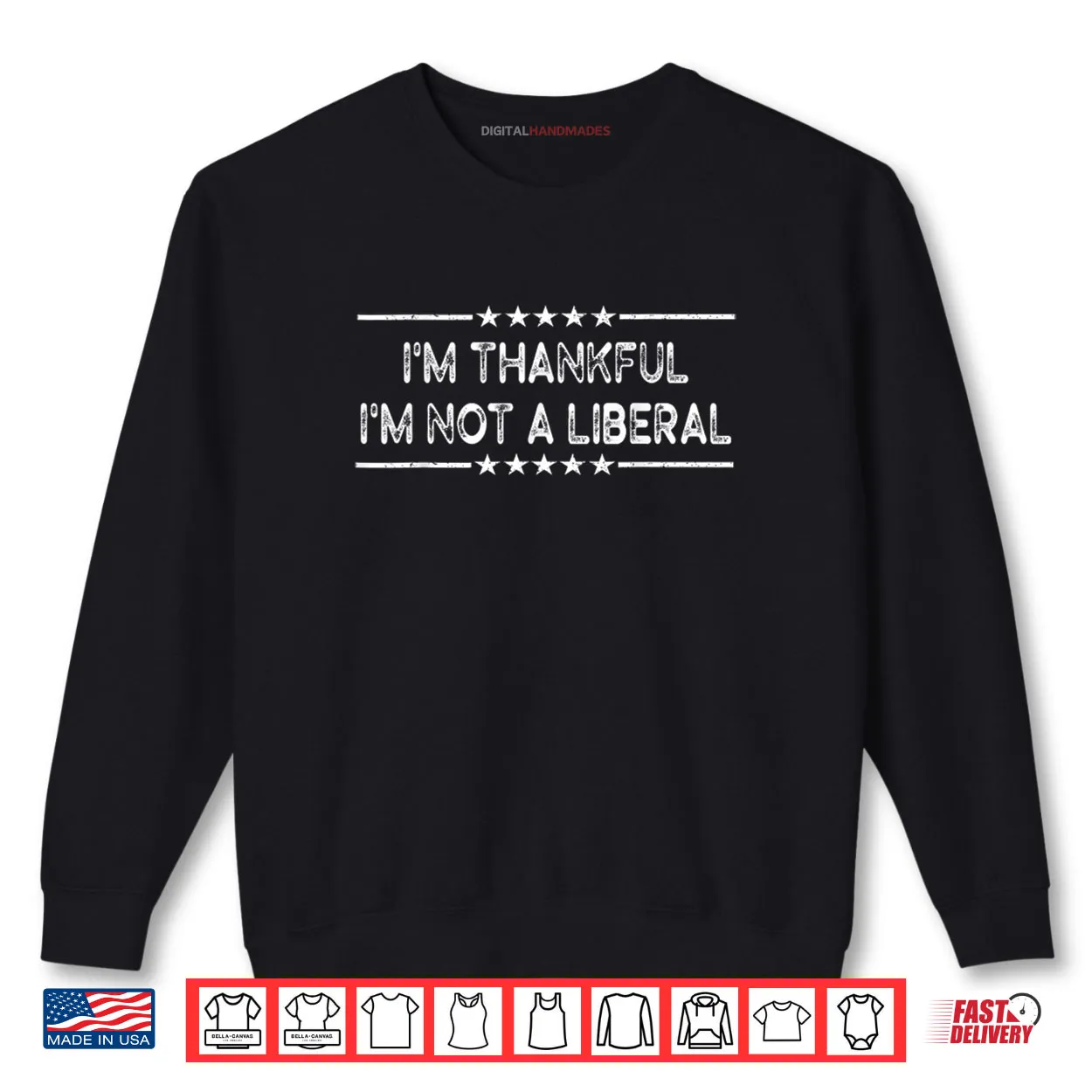 I’m Thankful I’m Not A Liberal Thanksgiving Shirt I’m Thankful I’m Not A Liberal Thanksgiving Shirt