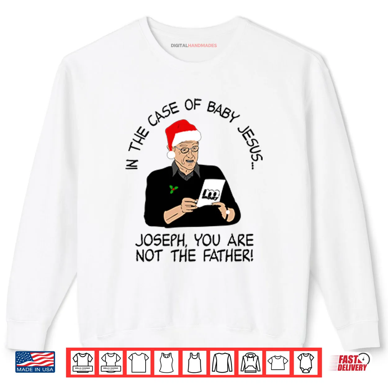 In The Case Of Baby Jesus Joseph You Are Not The Father Shirt In The Case Of Baby Jesus Joseph You Are Not The Father Shirt