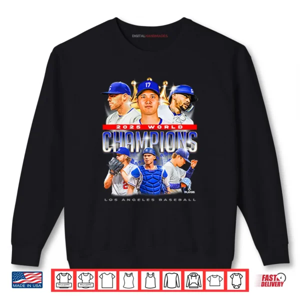 Sweatshirt Los Angeles Baseball 2025 World Champions Shirt