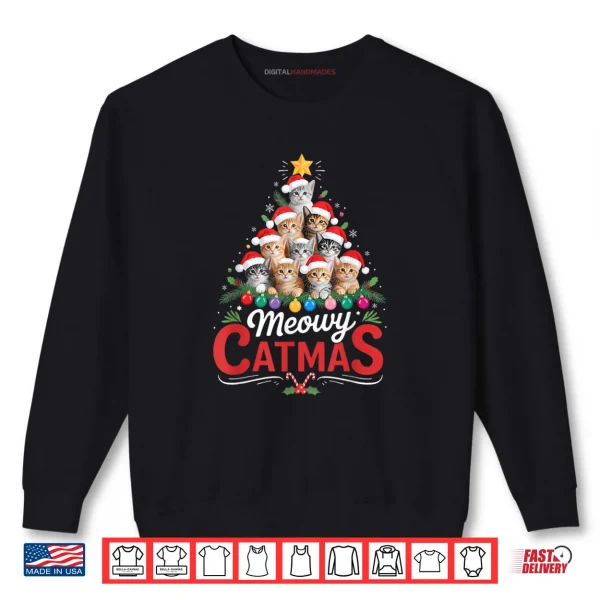 Meowy Catmas Cat Christmas Tree Xmas Santa Shirt 1 Sweatshirt Meowy Catmas Cat Christmas Tree Xmas Santa Shirt