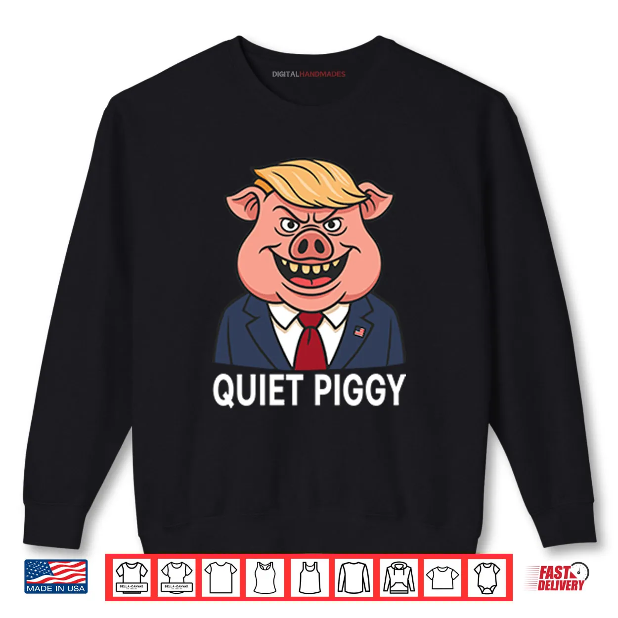 Quiet Piggy Pig Trump Shirt Quiet Piggy Pig Trump Shirt