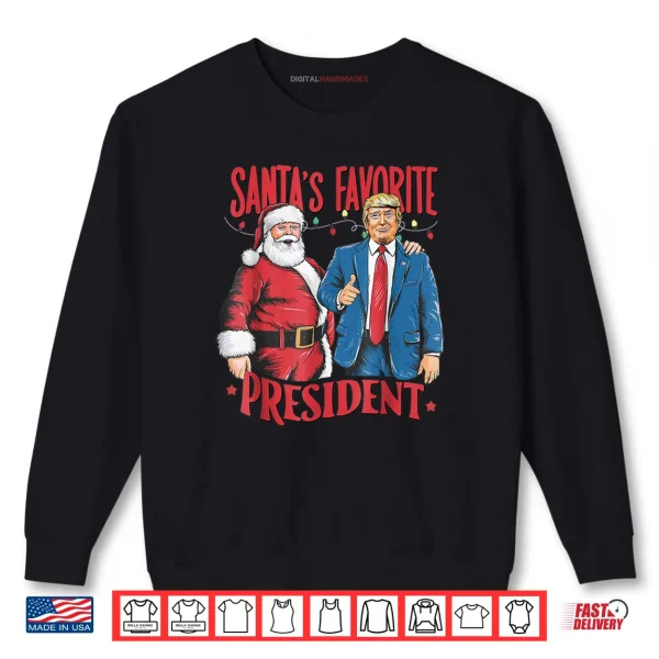 Santa's Favorite President Santa Trump Dance Christmas Shirt 1 Sweatshirt Santas Favorite President Santa Trump Dance Christmas Shirt