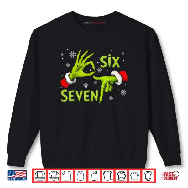 Sweatshirt Six Seven 67 Meme 6 7 Christmas Elf Hand Funny Shirt