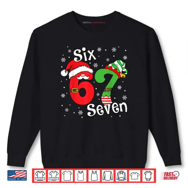 Sweatshirt Six Seven 67 Meme 6 7 Elf Santa Christmas Pajamas Shirt 2