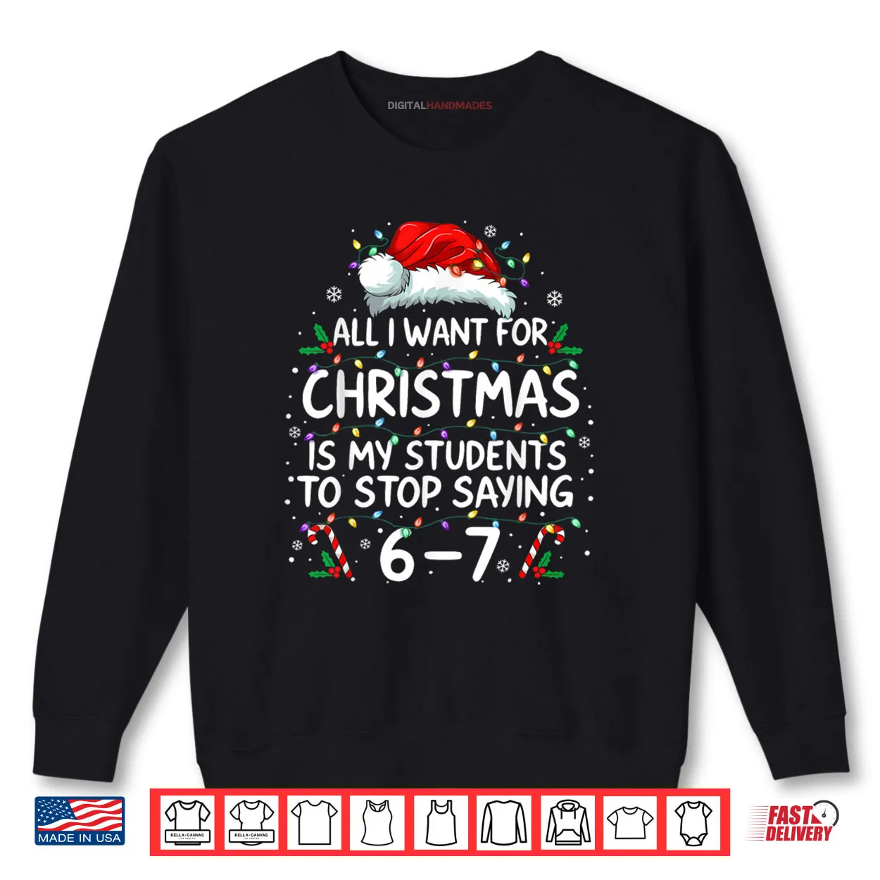 Students Saying 6 7 67 Six Seven Funny Teacher Christmas Shirt Students Saying 6 7 67 Six Seven Funny Teacher Christmas Shirt