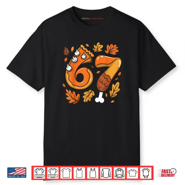 Thanksgiving Meme Six Seven Gen Alpha Slang Turkey Shirt