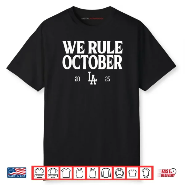 We Rule October 2025 Shirt