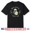 Your Parents aren’t Real Funny Santa Christmas Shirt