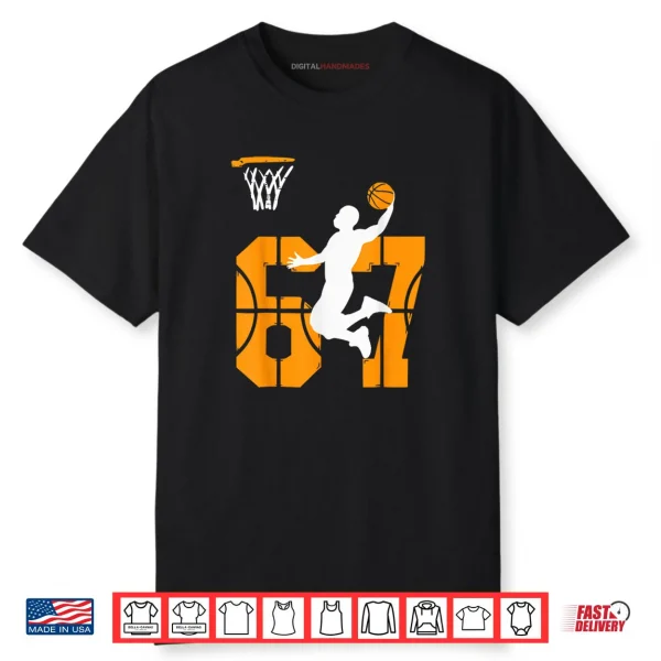 67 Basketball Meme Dunk Position Game Trendy Shirt