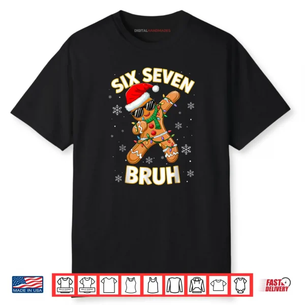 67 Christmas 6 7 Meme Gingerbread Man Xmas Pajamas Holiday Shirt