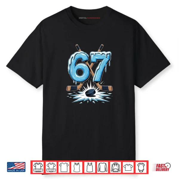67 Six Seven Hockey Lovers Funny Meme Shirt