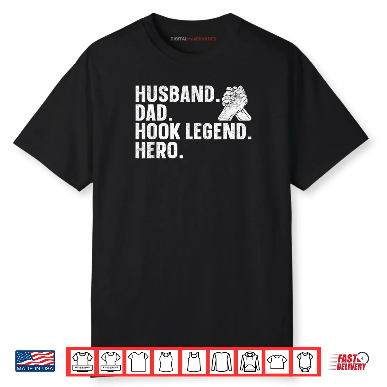 Arm Wrestling Arm Wrestler Husband Dad Hook Legend Hero Shirt Arm Wrestling Arm Wrestler Husband Dad Hook Legend Hero Shirt