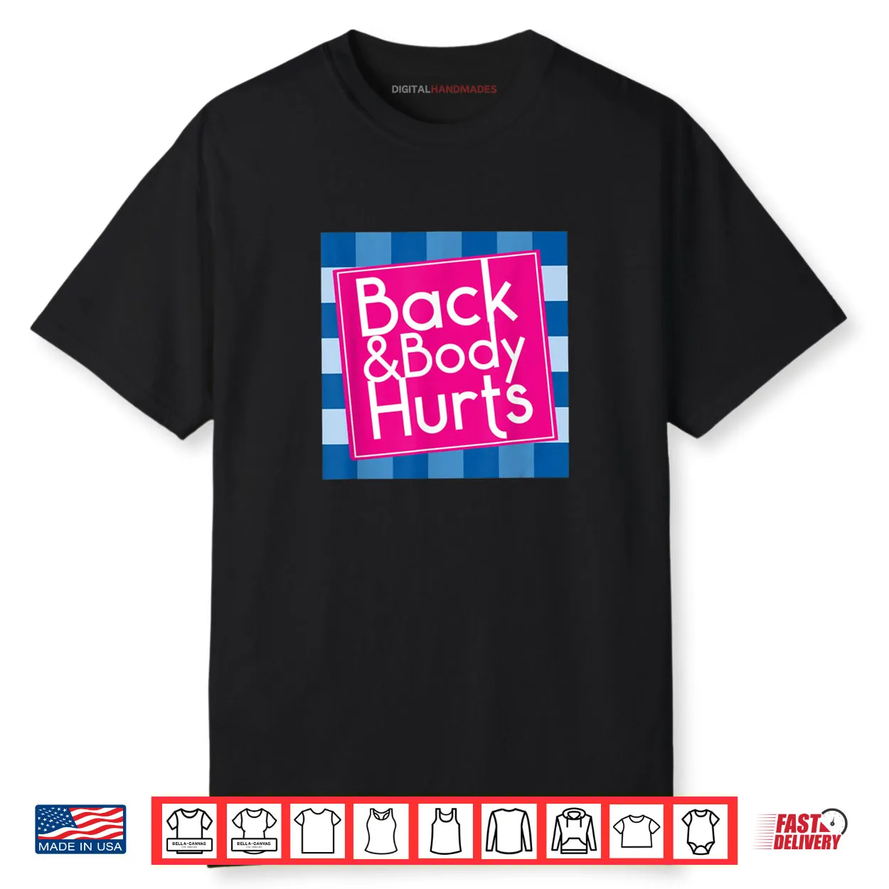 Back Body Hurts Quote Exercise Workout Gym Shirt Back Body Hurts Quote Exercise Workout Gym Shirt