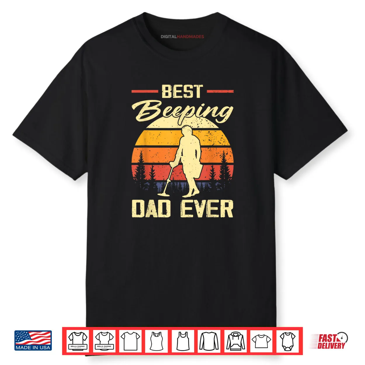 Best Beeping Dad Ever Treasure Hunter Metal Detecting Dad Shirt Best Beeping Dad Ever Treasure Hunter Metal Detecting Dad Shirt