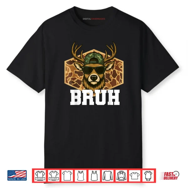 Bruh Deer Funny Deer Hunting Camo Hat Youth Teens Kids Slang Shirt