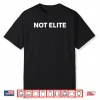 Bryce Harper Not Elite Shirt