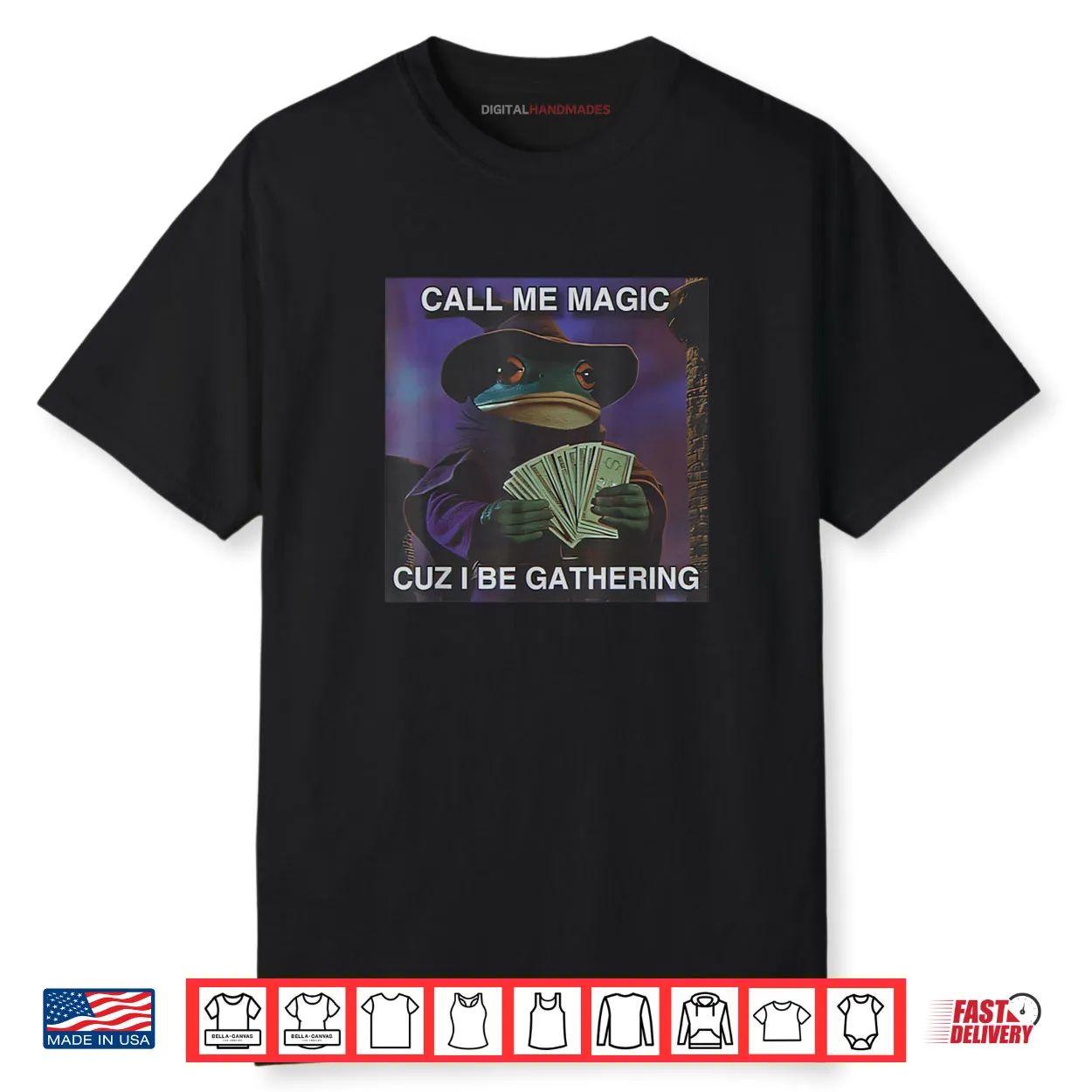 Call Me Magic Cuz I Be Gathering Funny Wizard Frog Mage Shirt Call Me Magic Cuz I Be Gathering Funny Wizard Frog Mage Shirt