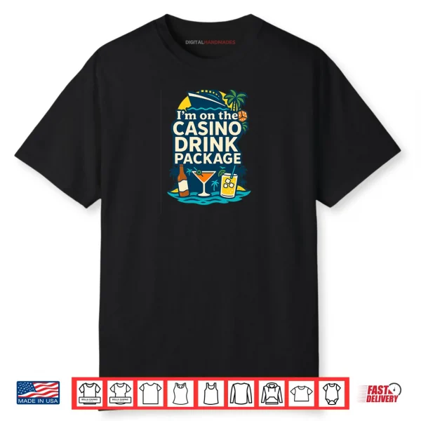 Casino Drink Package Shirt