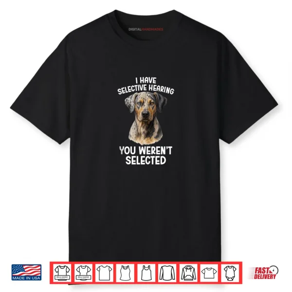 Catahoula Owner Funny Catahoula Leopard Dog Lover Shirt