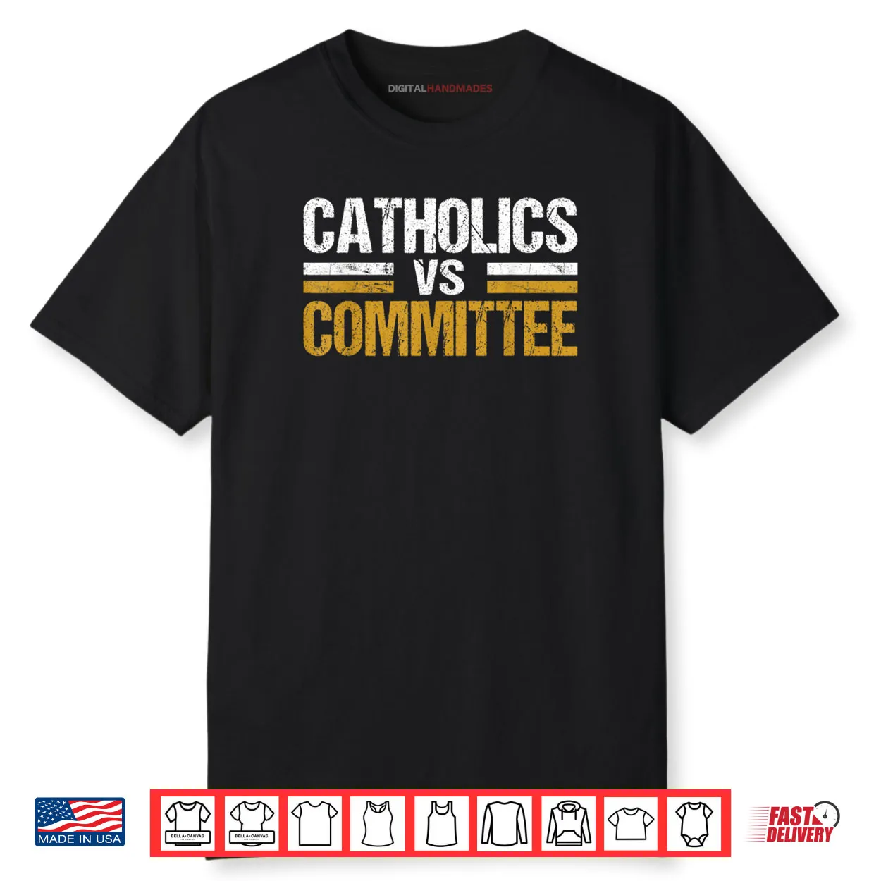 Catholics Vs Committees Shirt Catholics Vs Committees Shirt