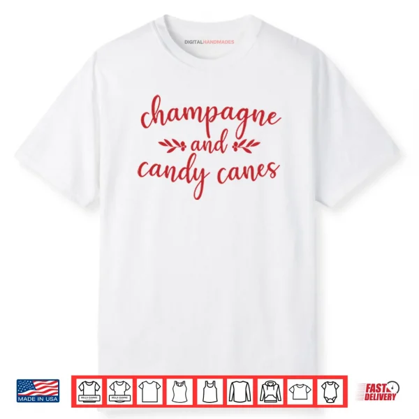 Champagne And Candy Canes Christmas Shirt