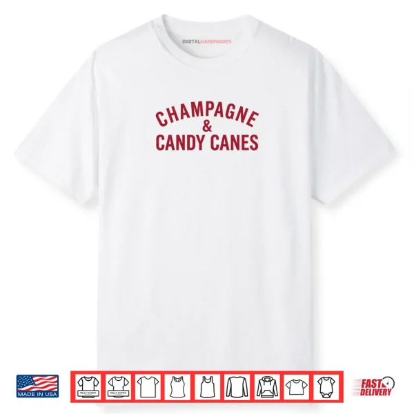 Champagne and Candy Canes Funny Christmas Holiday Xmas Shirt