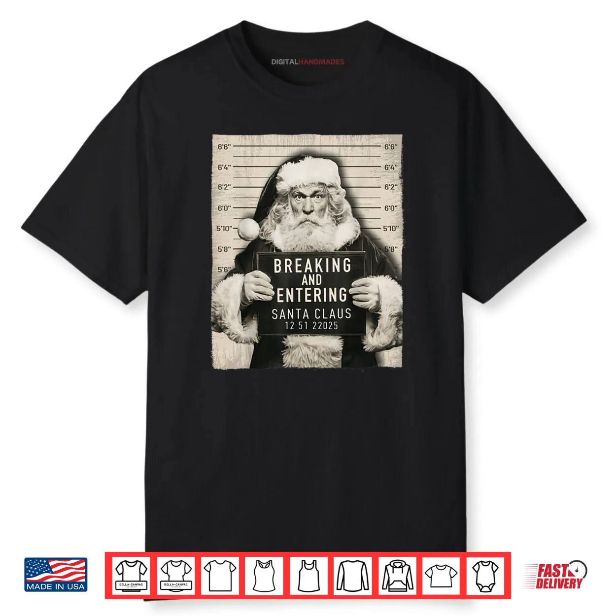 Christmas Santa Claus Humor Mugshot Xmas Shirt Christmas Santa Claus Humor Mugshot Xmas Shirt