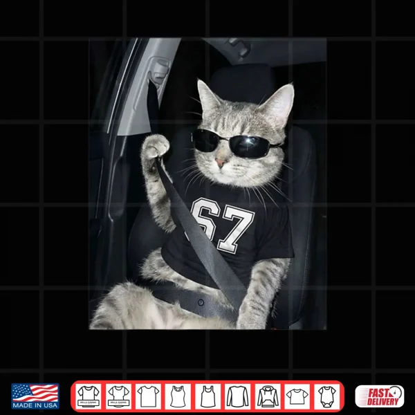 67 Cat Wearing Sunglasses Gen Alpha Funny Six Seven 6 7 Meme Shirt 3 Design 67 Cat Wearing Sunglasses Gen Alpha Funny Six Seven 6 7 Meme Shirt