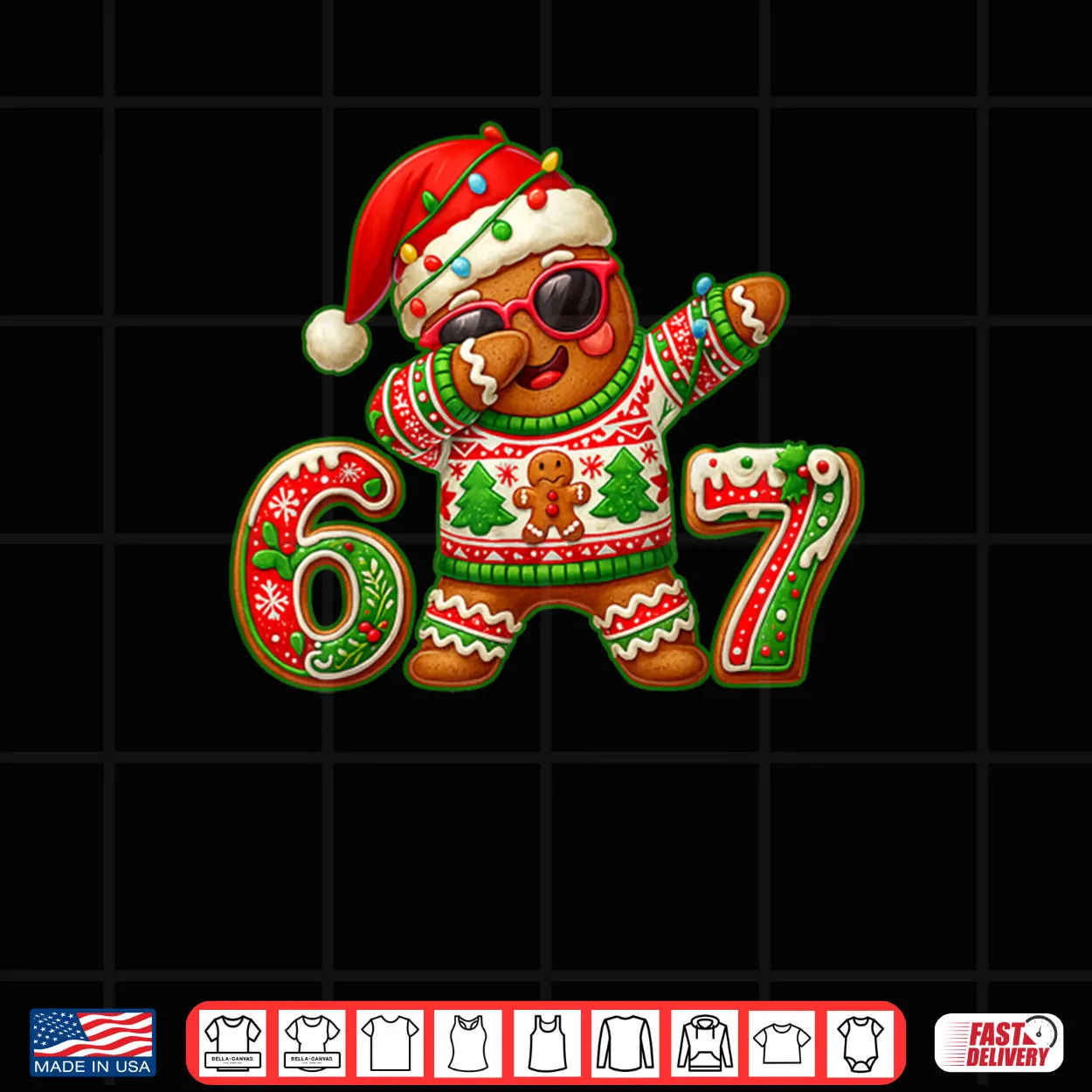 67 Christmas 6 7 Meme Gingerbread Man Xmas Pajamas Six Seven Shirt 67 Christmas 6 7 Meme Gingerbread Man Xmas Pajamas Six Seven Shirt