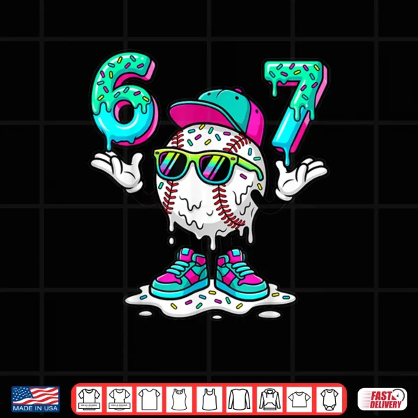 Design 67 Meme Six Seven 6 7 Meme Funny Baseball Ice Cream Drip Shirt