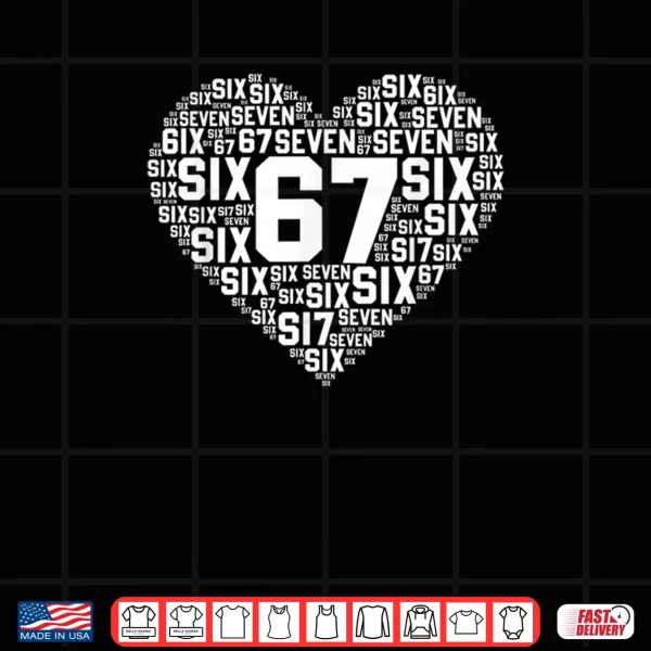 67 Meme Six Seven Heart Matching Couples Valentines Shirt 3 Design 67 Meme Six Seven Heart Matching Couples Valentines Shirt