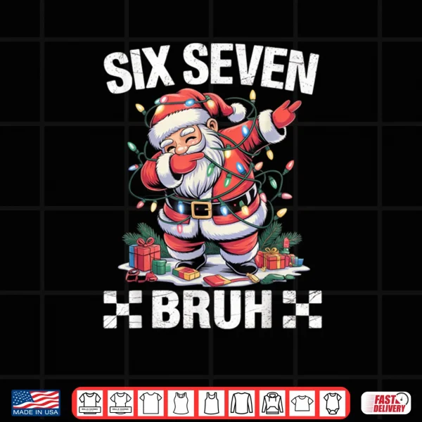Design 67 Six Seven Burh Funny Christmas 6 7 Meme Shirt 1