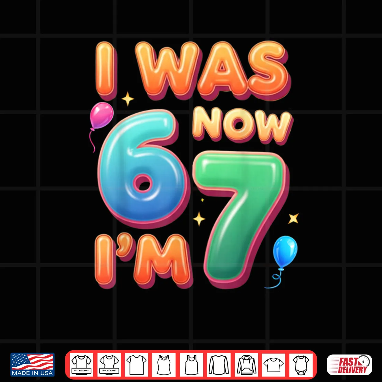 7 Year Old Birthday Shirt was 6 Now I’m 7 67 Shirt 7 Year Old Birthday Shirt was 6 Now I’m 7 67 Shirt