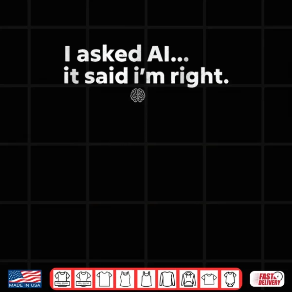 AI Enthusiast Artificial Intelligence Sarcastic Tech Humor Shirt 3 Design AI Enthusiast Artificial Intelligence Sarcastic Tech Humor Shirt