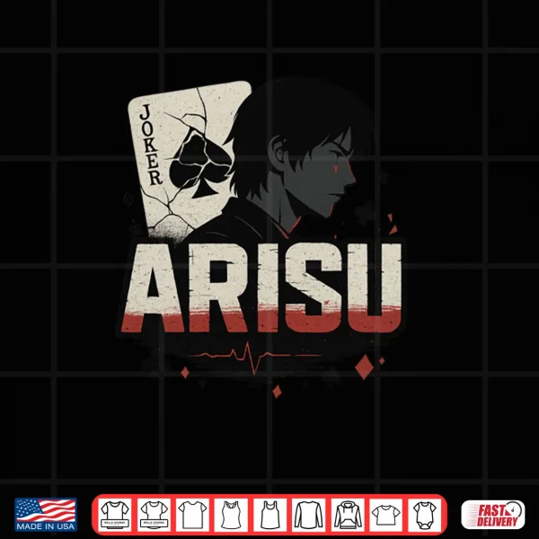 Design ARISU Joker Card Survival Graphic Arisu Shirt