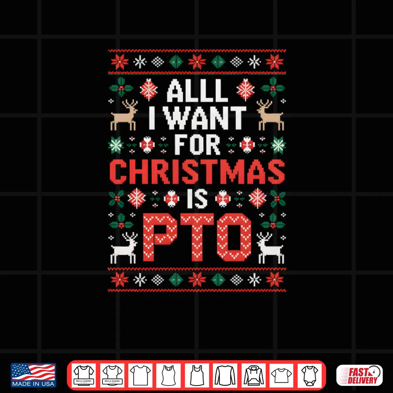 All I Want for Christmas is PTO Funny Matching Ugly Sweater Shirt All I Want for Christmas is PTO Funny Matching Ugly Sweater Shirt