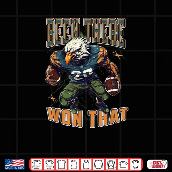 Design Been There Won That Shirt