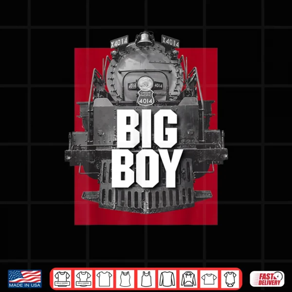 Big Boy 4014 Classic Steam Engine Retro Locomotive Railroad Shirt 4 Design Big Boy 4014 Classic Steam Engine Retro Locomotive Railroad Shirt