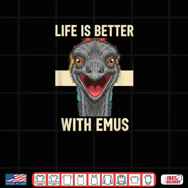 Design Bird Life is Better with Emus Cheeky Emu Portrait Shirt