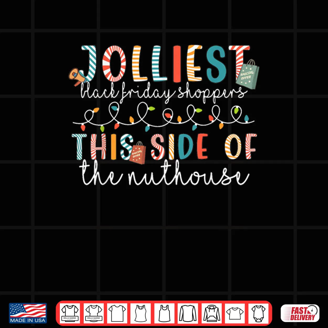 Black Jolliest Shoppers Friday This Side of The Nuthouse Shirt Black Jolliest Shoppers Friday This Side of The Nuthouse Shirt