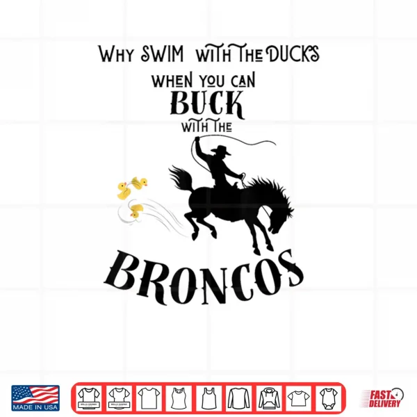Design Bronco Drivers Bucking Ducks Shirt